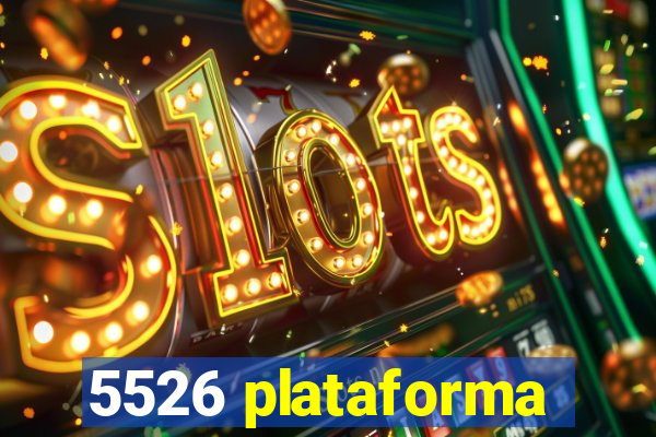 5526 plataforma